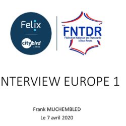 europe 1 FNTDR FELIX CITYBIRD